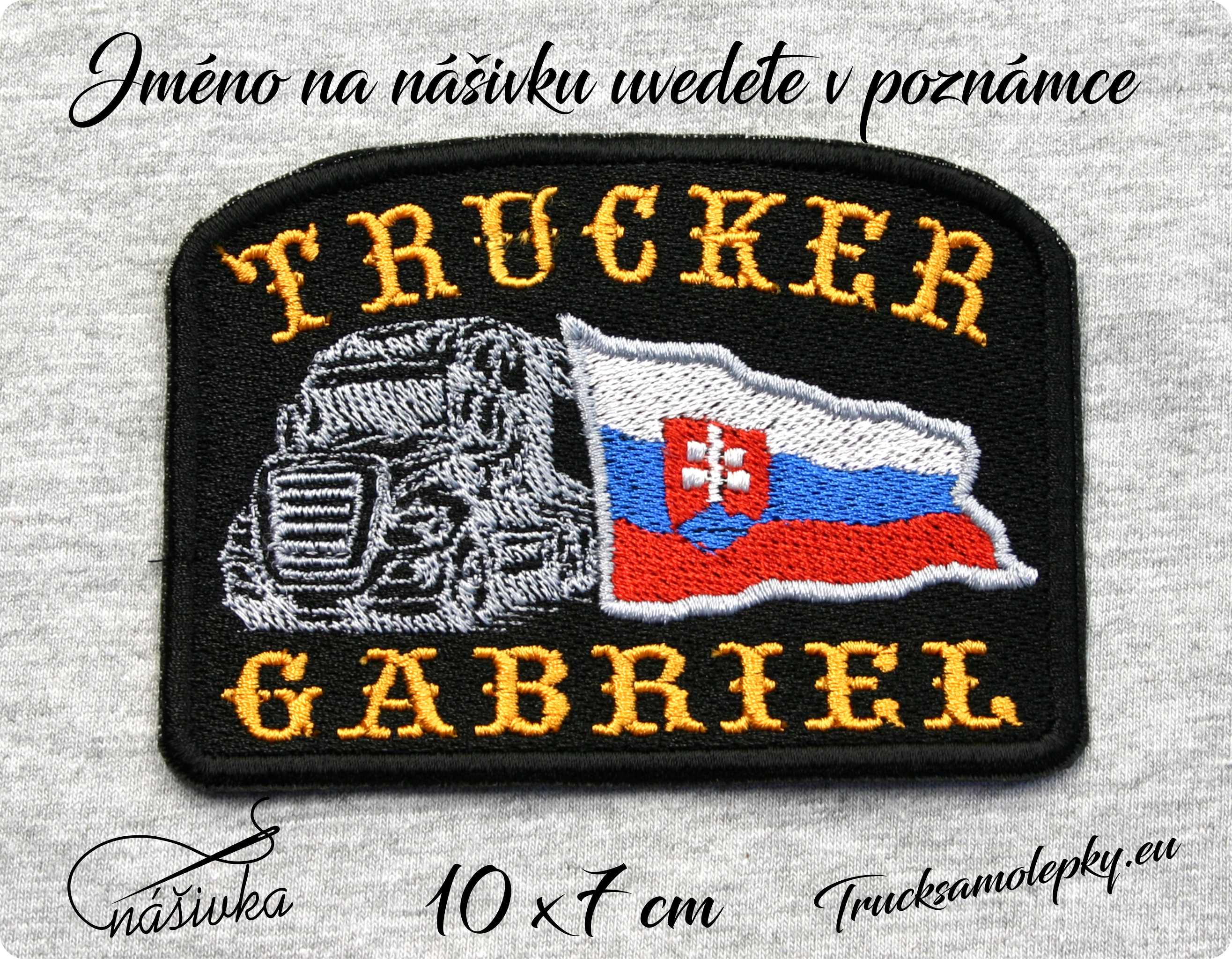 Nášivka TRUCKER SLOVAKIA  se jménem / 054