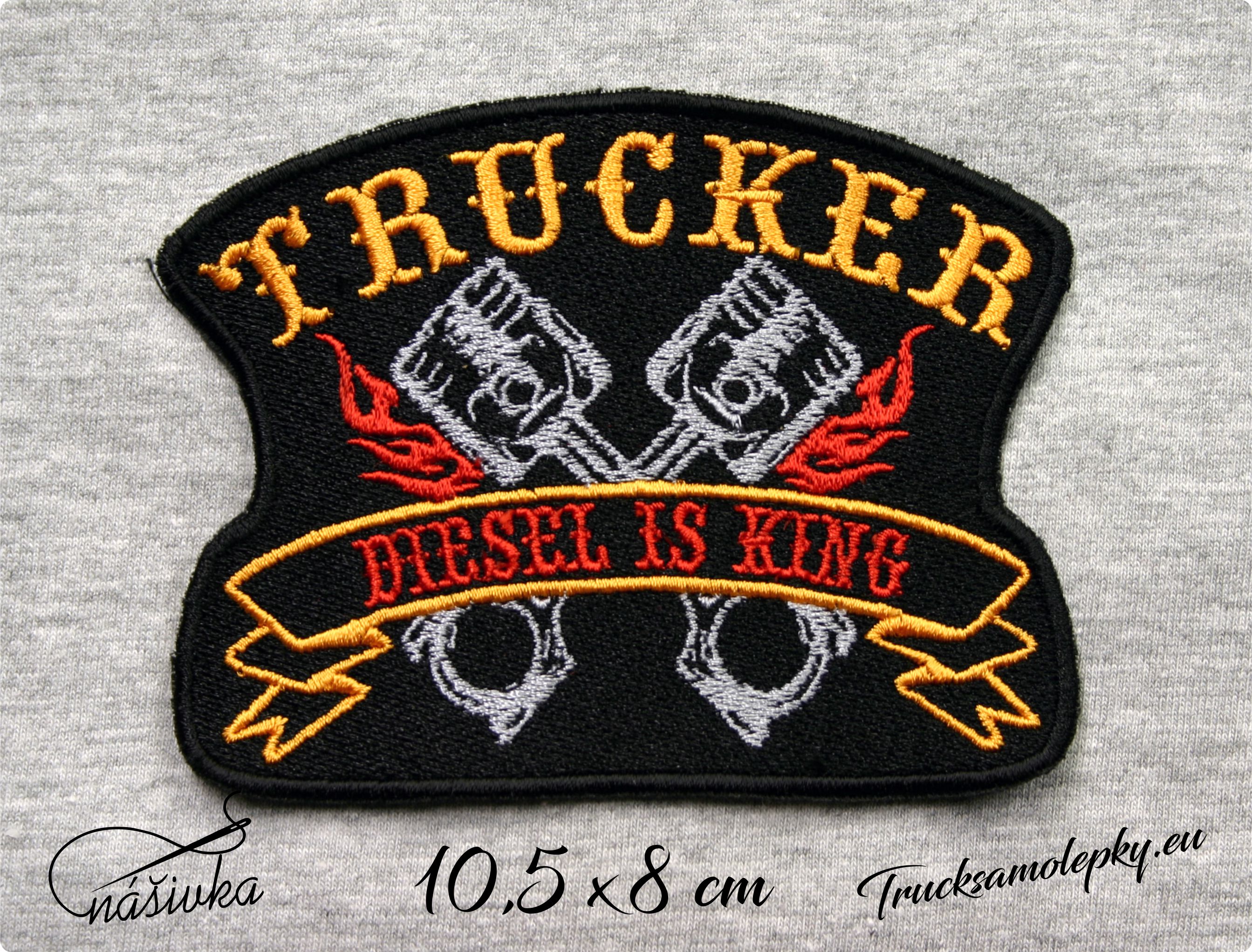 Nášivka TRUCKER Diesel is king / 045